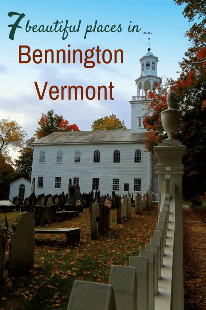 7 Amazingly Beautiful Places to Visit in Bennington, Vermont