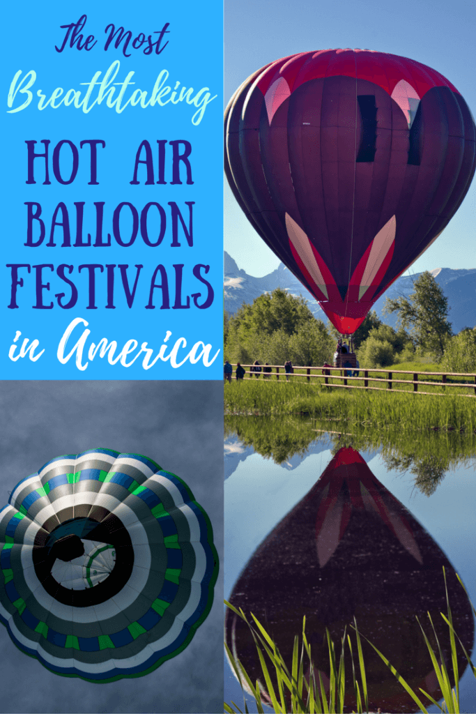 The Most Breathtaking Hot Air Balloon Festivals in the USA