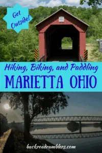 Two photos of Marietta, Ohio. Caption reads: Hiking, biking, and paddling in Marietta, Ohio