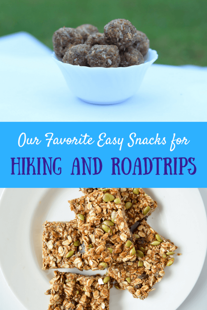 Two photos of energy balls and granola bars. Caption reads: Our favorite easy snacks for hiking and road trips