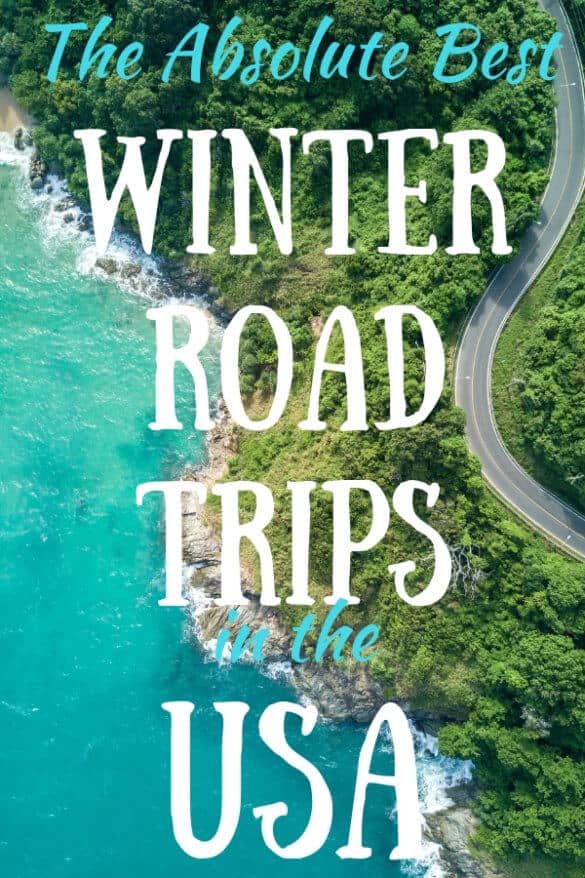 winter road trips in the us