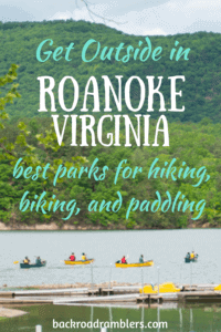 Several canoes in Carvins Cove in Roanoke. Caption reads: the best parks in Roanoke, VA for hiking, biking, and paddling.