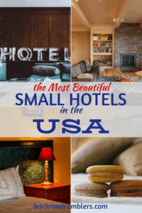 A collage of photos from small boutique hotels. Caption reads: the Most beautiful small hotels in the USA.