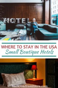 A collage of photos featuring small boutique hotels. Caption reads: Where to stay in the USA - Best Small Hotels.