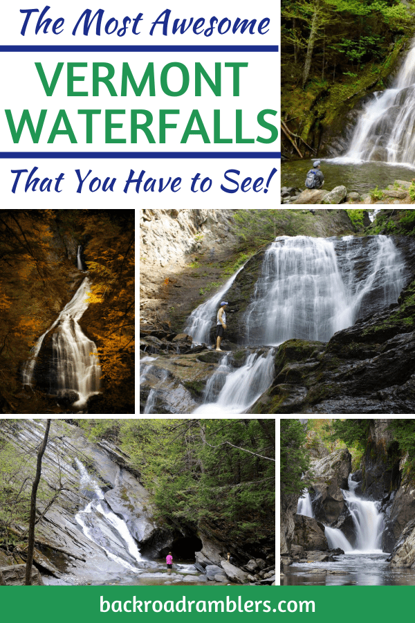 A collage of photos featuring Vermont waterfalls. Caption reads: The most awesome Vermont waterfalls that you have to see!