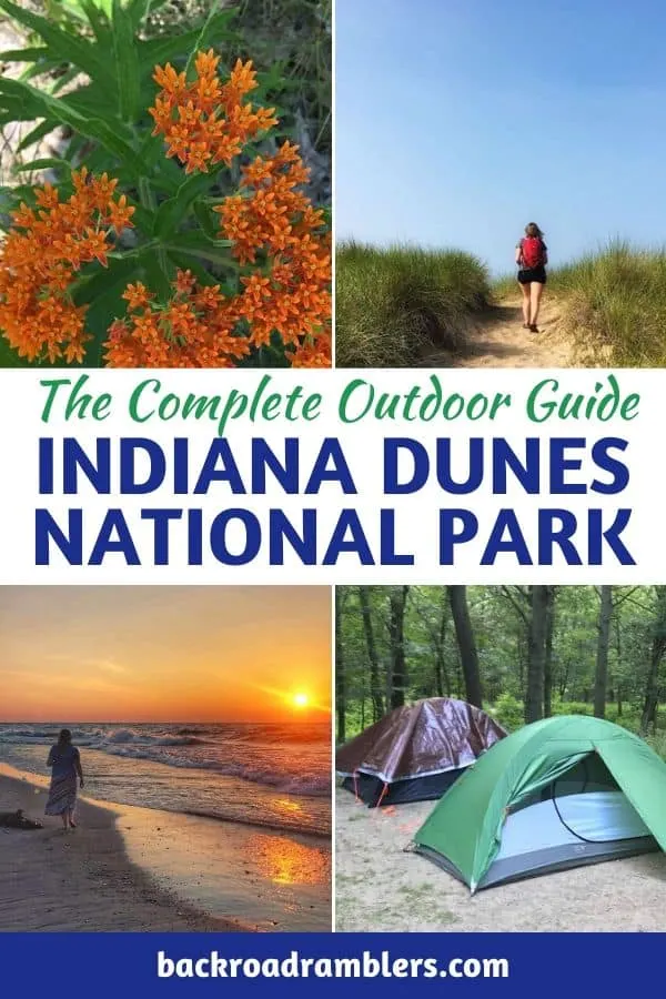 A collage of photos from Indiana Dunes. Caption reads: The Complete Outdoor Guide to Indiana Dunes National Park