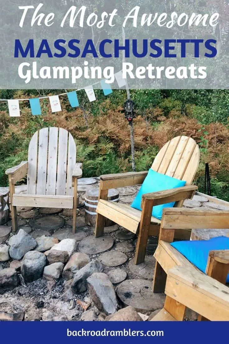 Adirondack chairs and prayer flags. Caption reads: The best glamping in Massachusetts