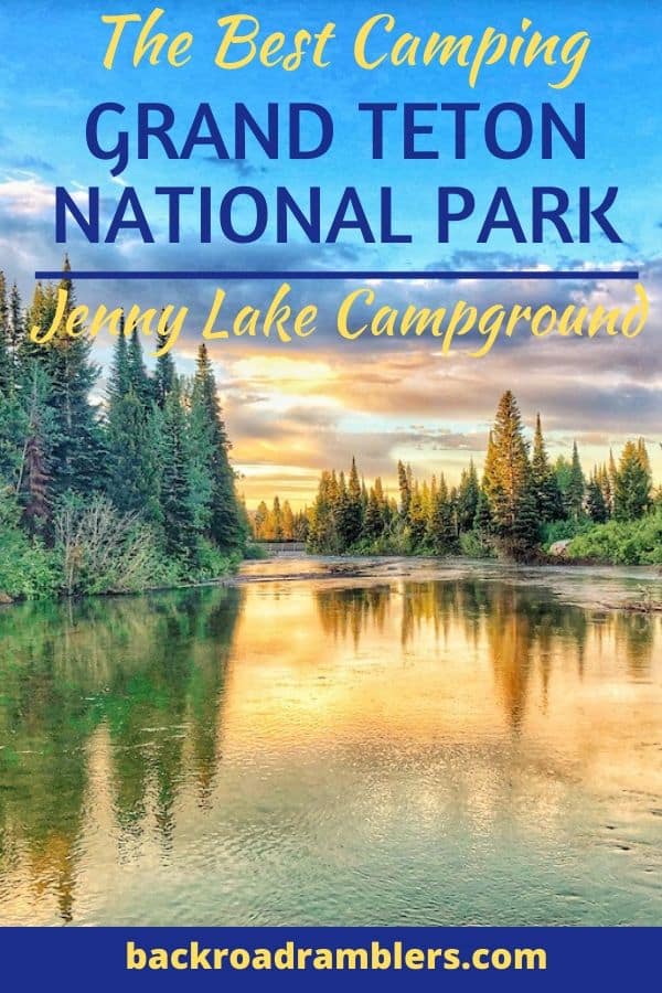 Jenny-Lake-Campground-Grand-Teton-National-Park-1 ⋆ Back Road Ramblers