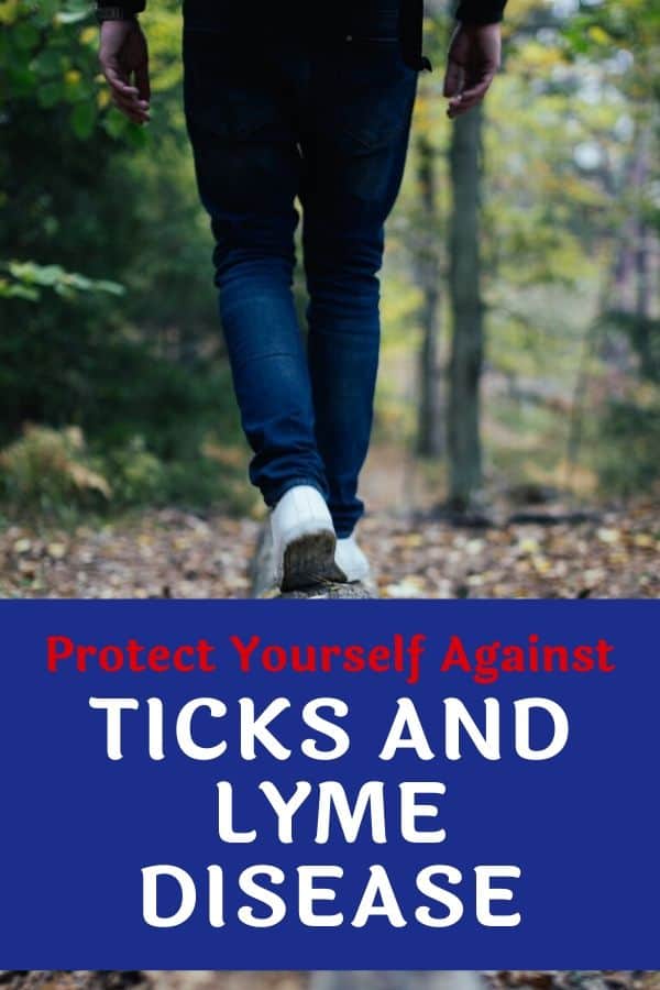 A close up of legs walking in the woods. Caption reads: Protect Yourself Against Ticks and Lyme Disease