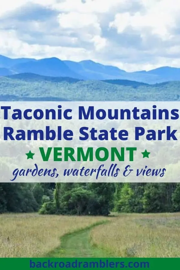 A view of the mountains from a meadow hiking trail. Caption reads: Taconic Mountains Ramble State Park in Vermont