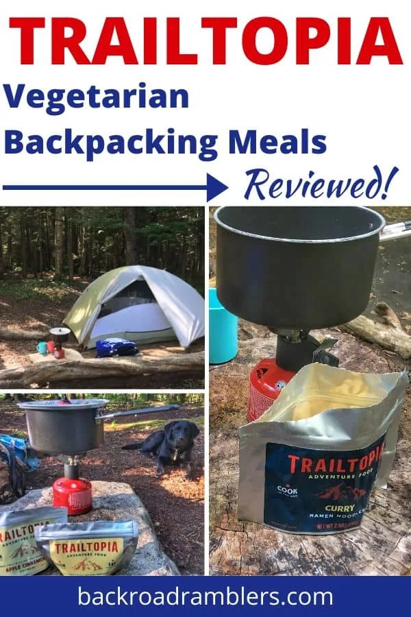 A collage of camping photos. Caption reads: Trailtopia Vegetarian Backpacking Meals Reviewed