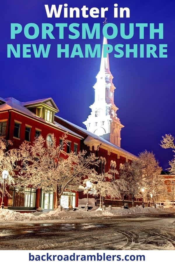 The Very Best Things to do in Portsmouth, NH in the Winter