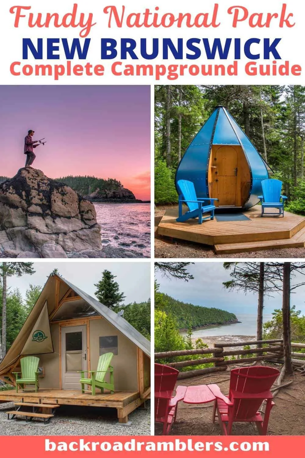 A collage of photos featuring Fundy National Park. Text overlay: Fundy National Park camping guide