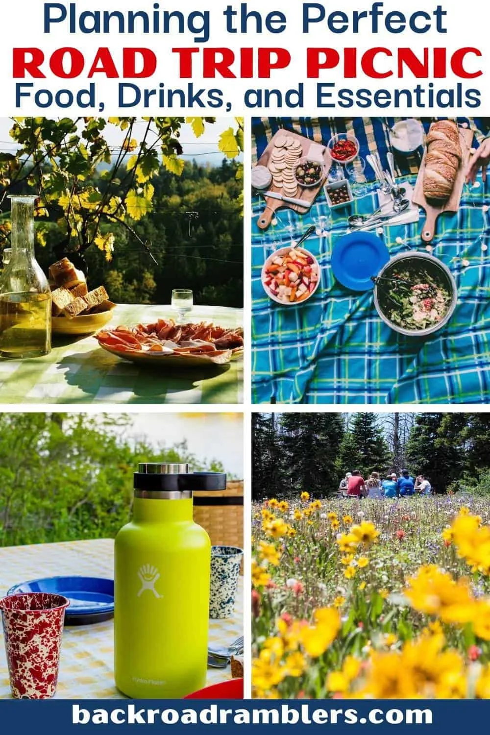A collage of picnic photos. Text overlay: Planning the perfect road trip picnic - food, drinks, and essentials.