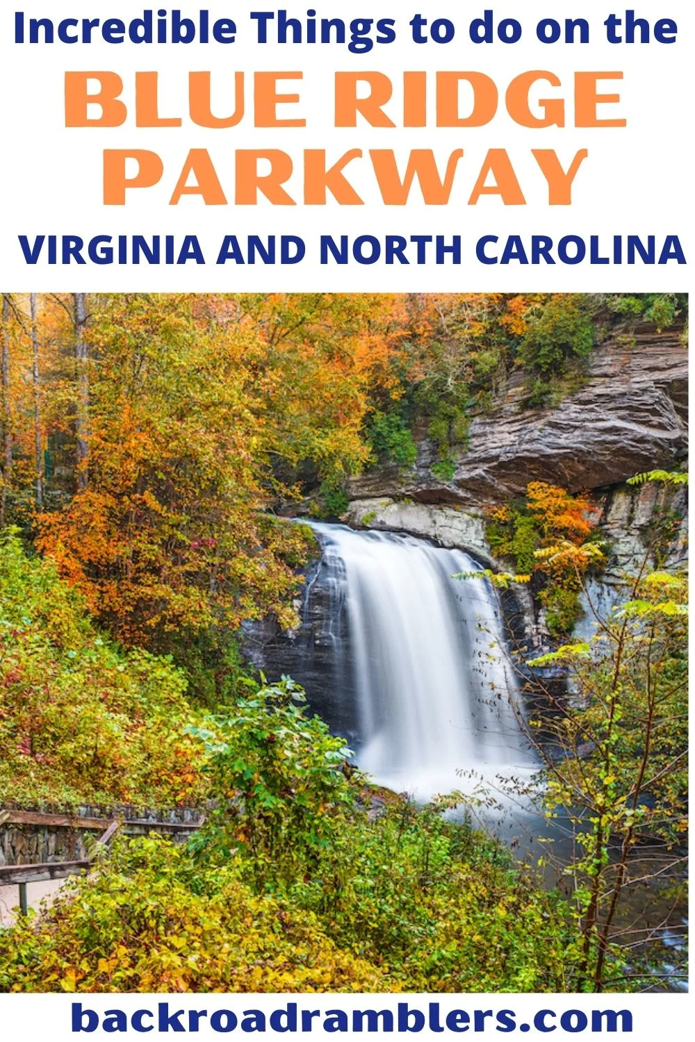 A view of Looking Glass Falls near the Blue Ridge Parkway in Pisgah National Forest, North Carolina. Text overlay: the best things to do on the Blue Ridge Parkway.