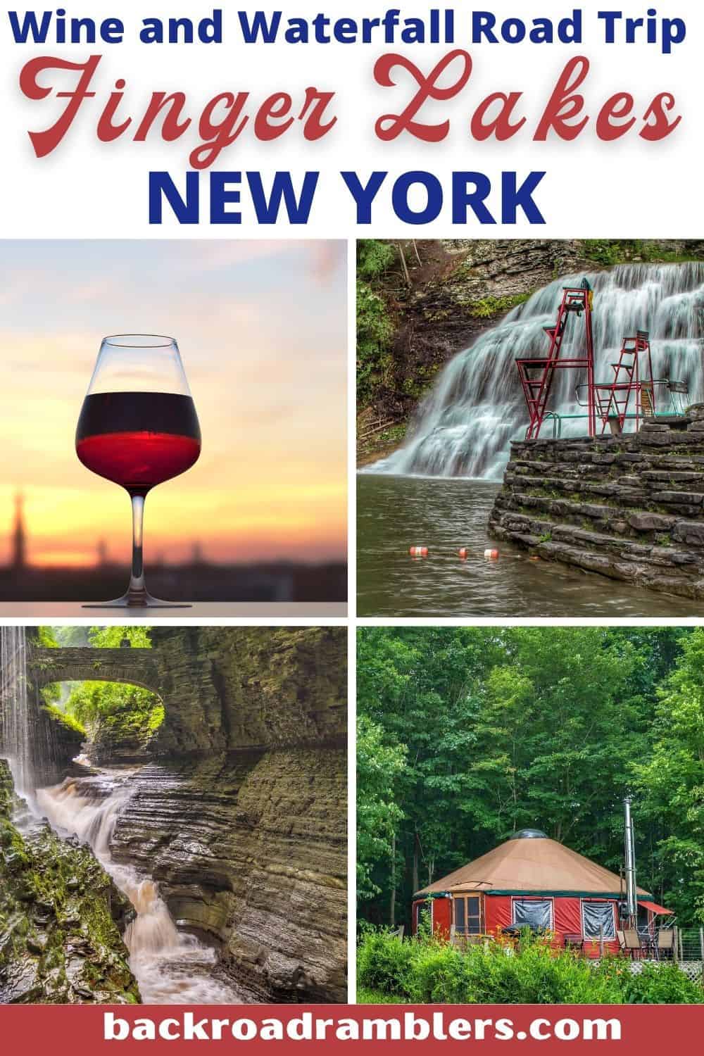 A collage of photos featuring wine and waterfalls in the Finger Lakes of New York. Text overlay: Wine and Waterfall Road Trip in the Finger Lakes of New York.