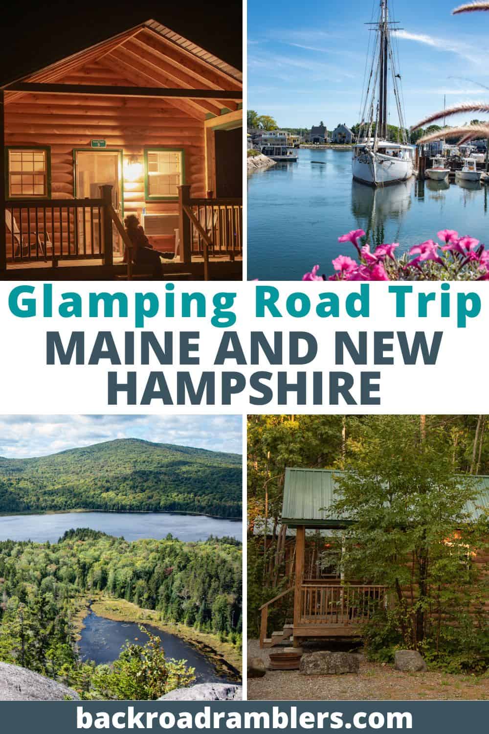 maine new hampshire glamping road trip