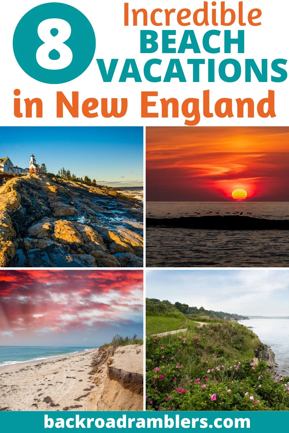 beach scenes in New England with text overlay - 8 Incredible Beach Vacations in New England.
