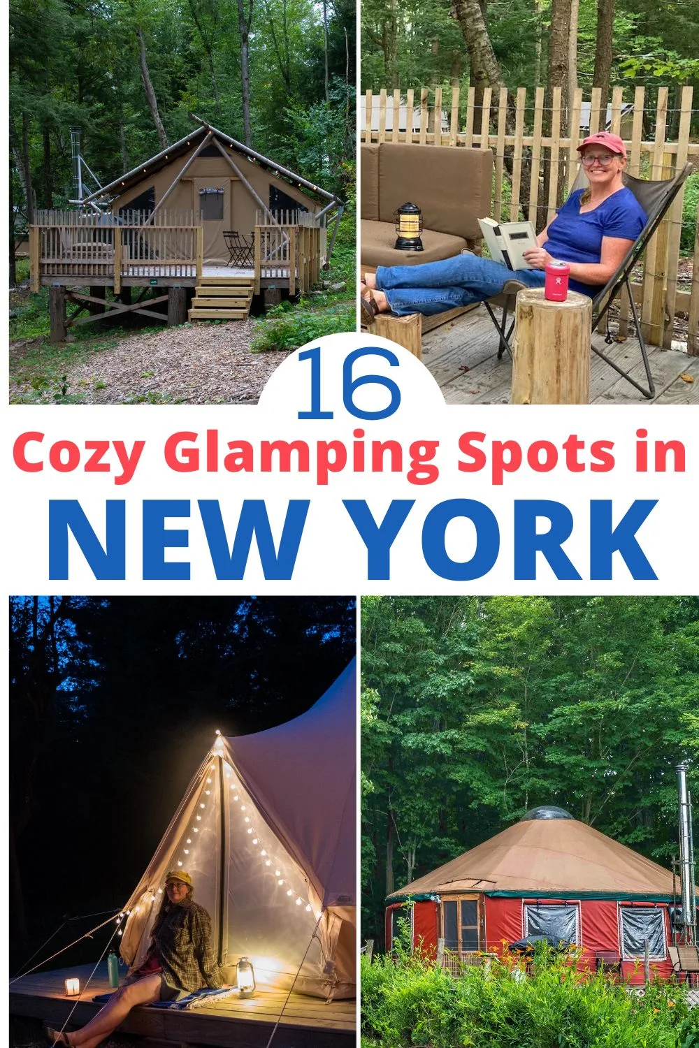 A collage featuring the best glamping in New York.