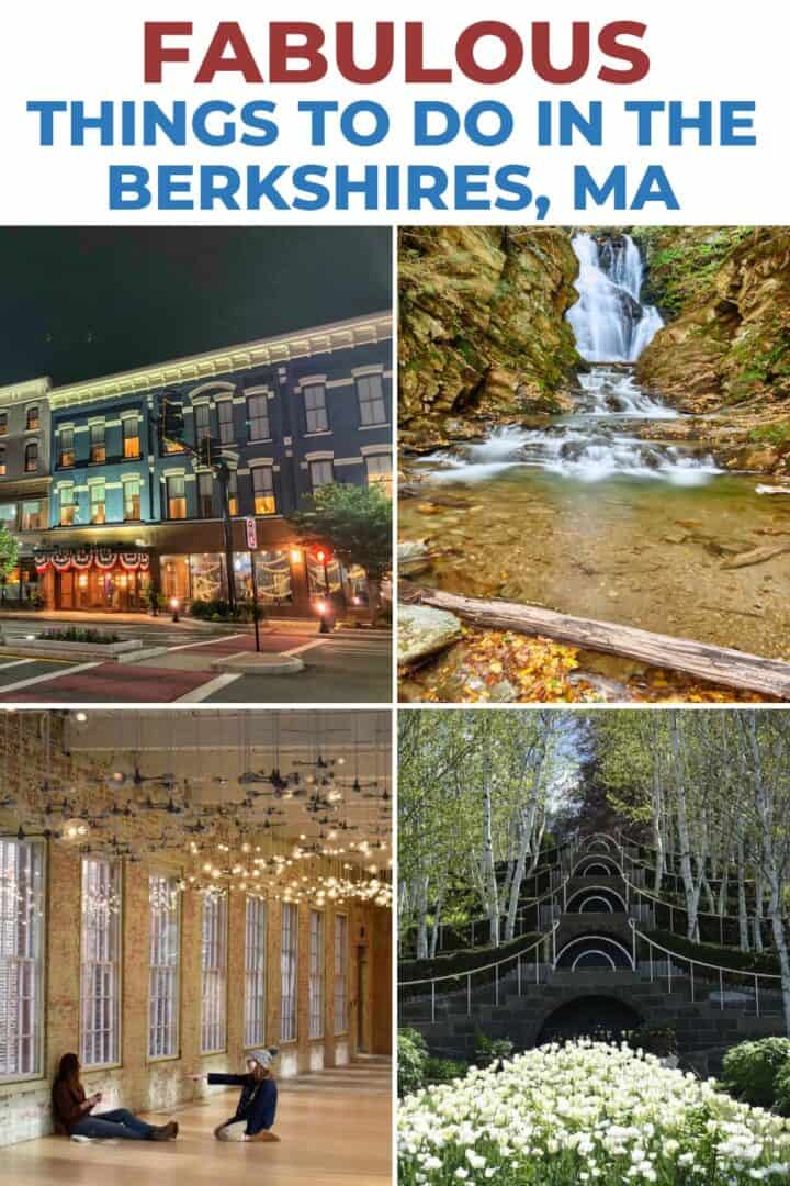 26 Fabulous Things to Do in the Berkshires of Massachusetts