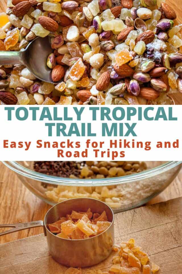 Awesome Road-trip Snacks: Totally Tropical Trail Mix