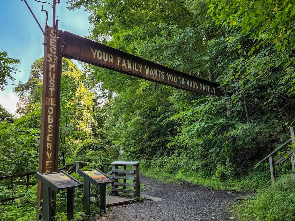 Your Family Wants You to Work Safely sign in New River Gorge at the Kaymoor Mine.